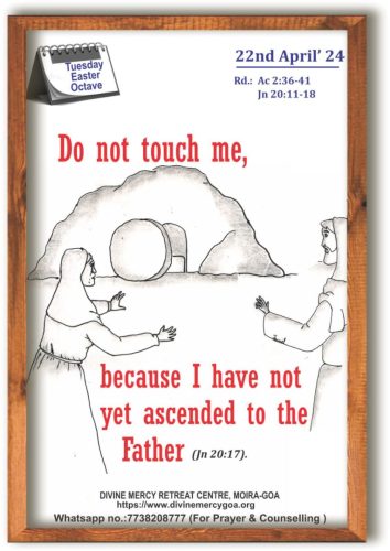 Scripture for the Day - 22 April 2025